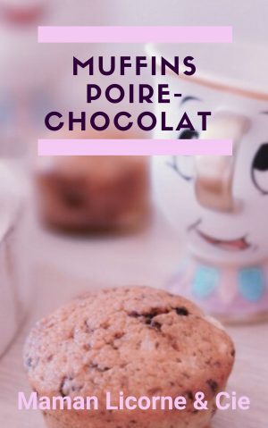 Recette muffins poire-chocolat cake factory