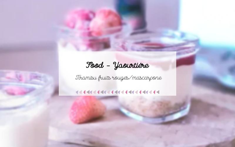 Tiramisu fruits rouges_mascarpone
